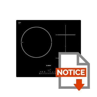 Mode d'emploi BOSCH PIS611F17E Table induction 3 foyers dont 1 modulable