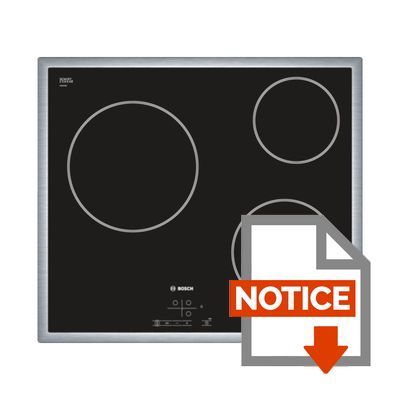Mode d'emploi BOSCH PKM645B17E Table de cuisson Vitrocéramique - 3 zones - 5700W - L58,3 x P51,3cm - Revêtement verre - Noir