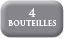 4 bouteilles