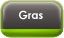 Gras