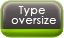 Oversize