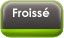 Froissé