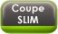 Slim
